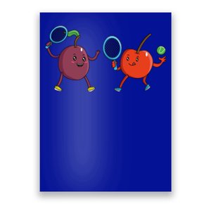 Veggie Power Cherry Tennis Plum Tennis Funny Cherry Gift Poster