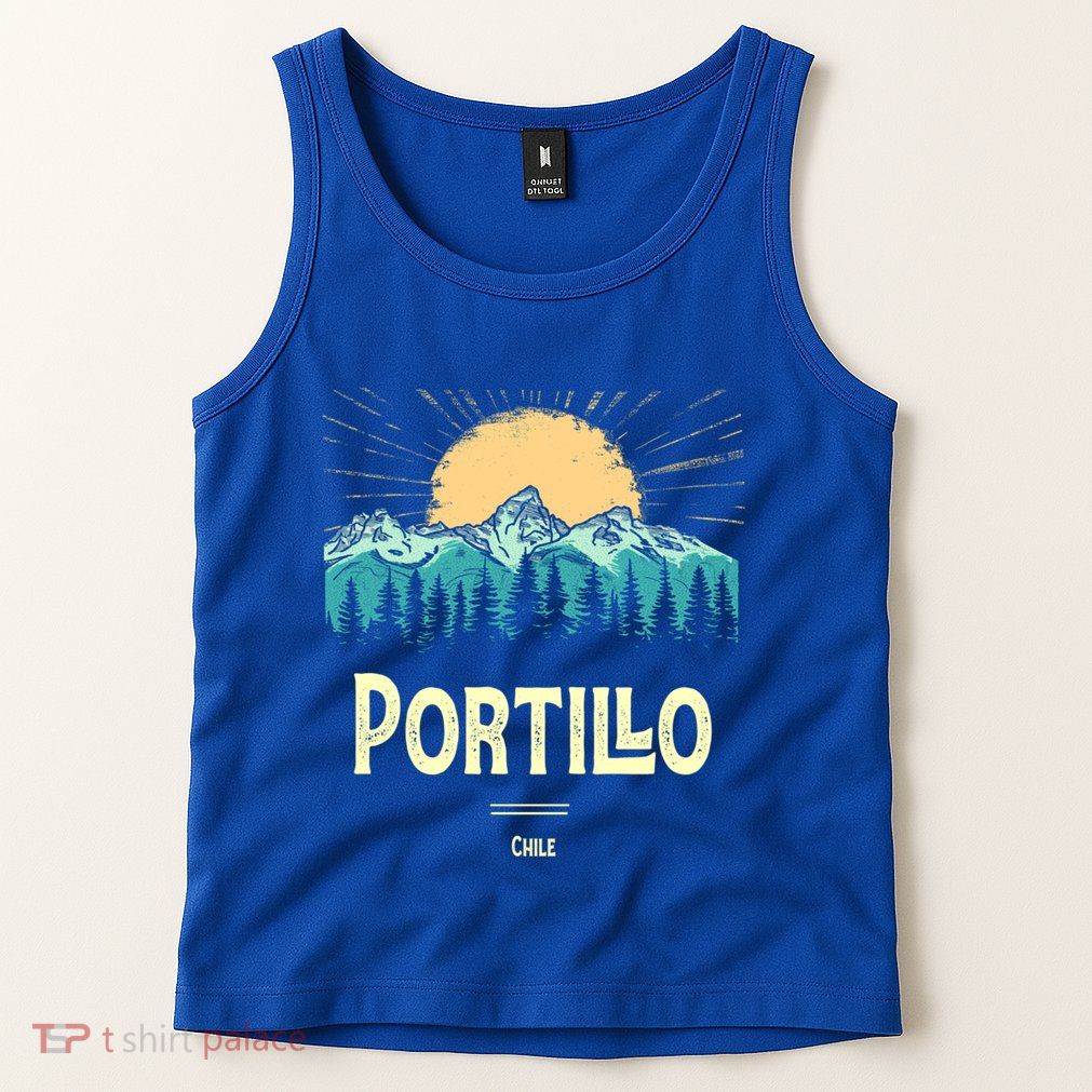 Vintage Portillo Chile Souvenir Hiking Sunset Gift Tank Top