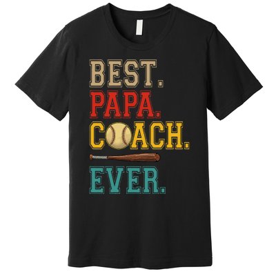 Vintage Papa Coach Ever Costume Baseball Player Coach Premium T-Shirt