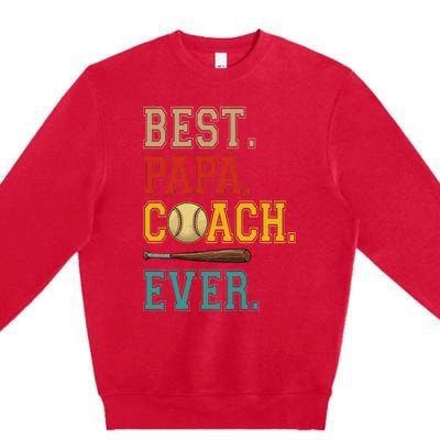 Vintage Papa Coach Ever Costume Baseball Player Coach Premium Crewneck Sweatshirt