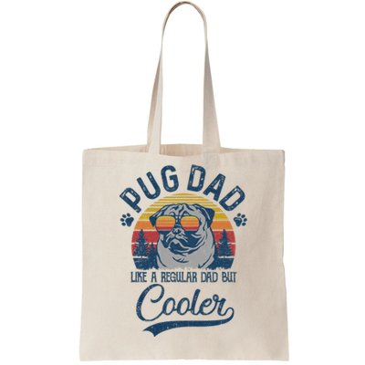 Vintage Pug Dad Like A Regular Dad But Cooler Funny Tote Bag