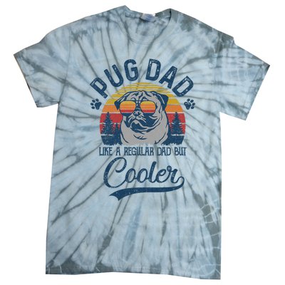 Vintage Pug Dad Like A Regular Dad But Cooler Funny Tie-Dye T-Shirt