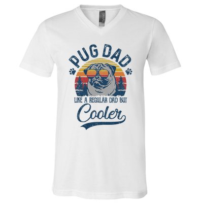 Vintage Pug Dad Like A Regular Dad But Cooler Funny V-Neck T-Shirt