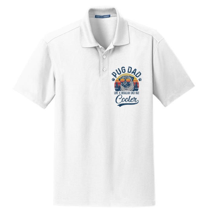 Vintage Pug Dad Like A Regular Dad But Cooler Funny Dry Zone Grid Polo