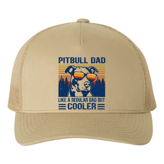 Vintage Pitbull Dad Like A Regular Dad But Cooler Funny Gift Yupoong Adult 5-Panel Trucker Hat