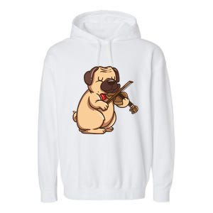 Violinist Pug Dog Violin Viola Player Music Lover Gift Girl Garment-Dyed Fleece Hoodie