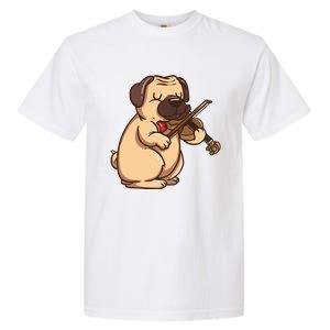 Violinist Pug Dog Violin Viola Player Music Lover Gift Girl Garment-Dyed Heavyweight T-Shirt