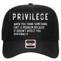 vintage Privilege Definition Civil Rights Equality High Crown Mesh Back Trucker Hat