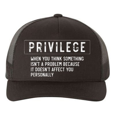 vintage Privilege Definition Civil Rights Equality Yupoong Adult 5-Panel Trucker Hat