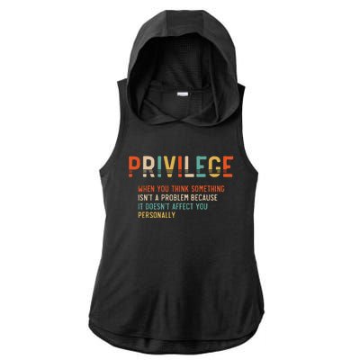 vintage Privilege Definition Civil Rights Equality Ladies PosiCharge Tri-Blend Wicking Draft Hoodie Tank