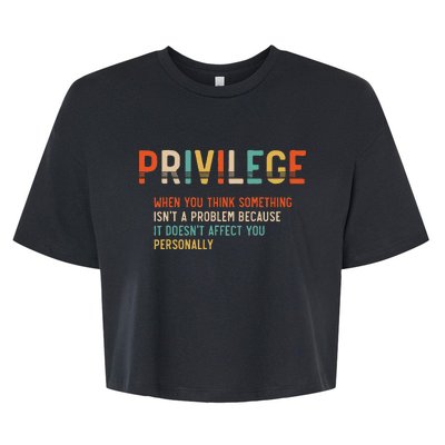 vintage Privilege Definition Civil Rights Equality Bella+Canvas Jersey Crop Tee