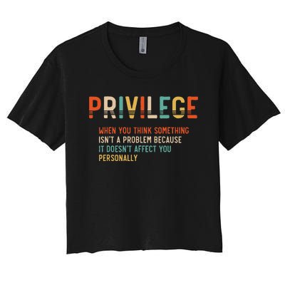 vintage Privilege Definition Civil Rights Equality Women's Crop Top Tee