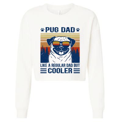 Vintage Pug Dad Cooler Funny Gift for Dog Dad Pug Lovers Cropped Pullover Crew