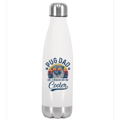 Vintage Pug Dad Like A Regular Dad But Cooler Funny Stainless Steel Insulated Water Bottle