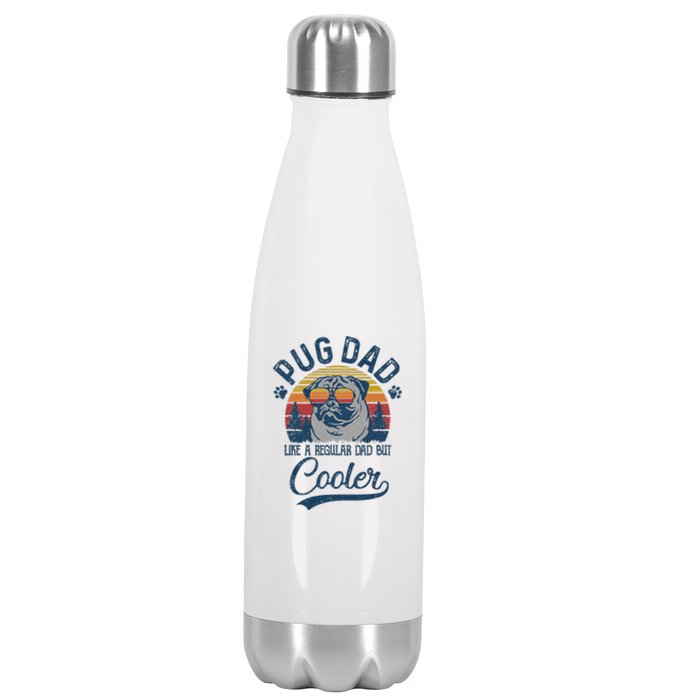 Vintage Pug Dad Like A Regular Dad But Cooler Funny Stainless Steel Insulated Water Bottle