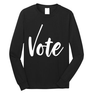 Vote Political Election November Check Mark Long Sleeve Shirt