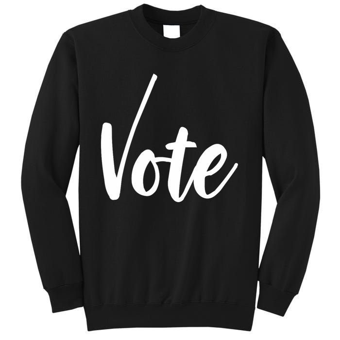 Vote Political Election November Check Mark Sweatshirt