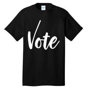 Vote Political Election November Check Mark Tall T-Shirt