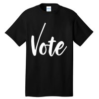 Vote Political Election November Check Mark Tall T-Shirt