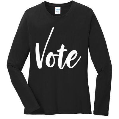 Vote Political Election November Check Mark Ladies Long Sleeve Shirt