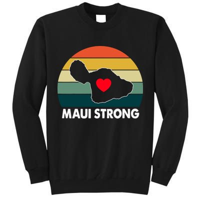 Vintage Pray For Maui Hawaii Strong Heart Gift Maui Fires Tall Sweatshirt