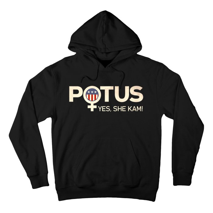 Vintage Potus Female Symbol Yes She Kam Harris For President Hoodie