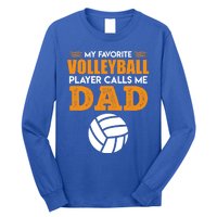 Volleyball Player Father Saying Volleyball Funny Gift Long Sleeve Shirt