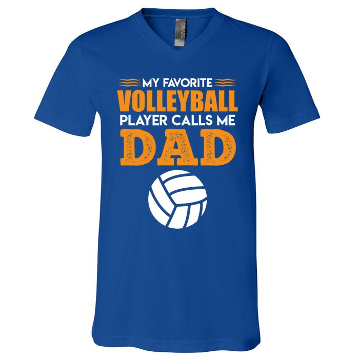 Volleyball Player Father Saying Volleyball Funny Gift V-Neck T-Shirt