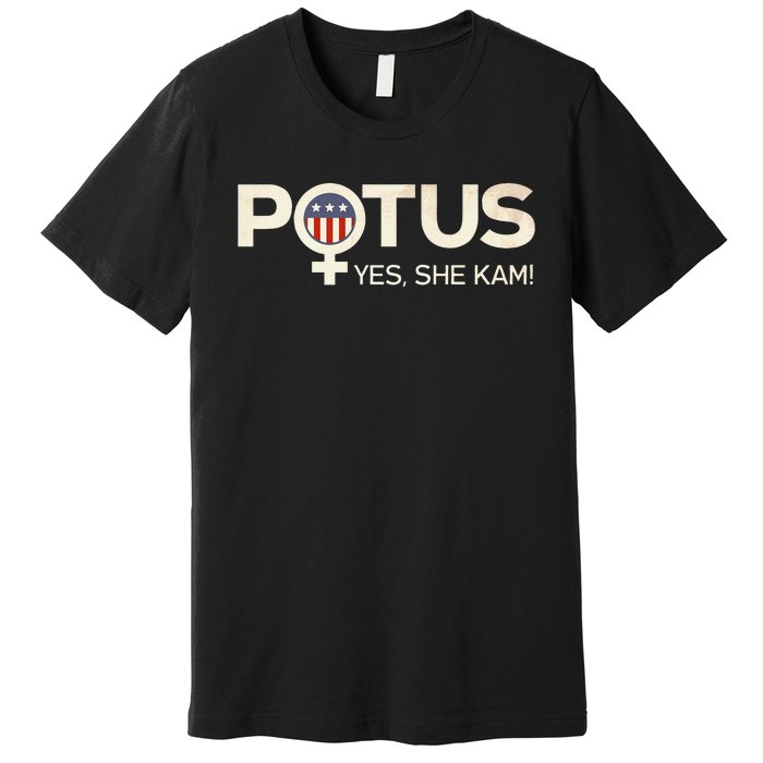 Vintage Potus Female Symbol Yes She Kam Harris For President Sweat Premium T-Shirt