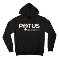 Vintage Potus Female Symbol Yes She Kam Harris For President Sweat Tall Hoodie