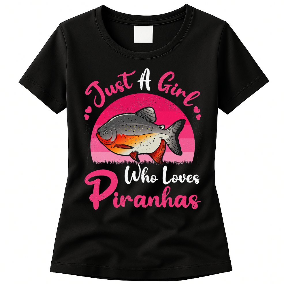 Vintage Piranha Fish Lover Just A Who Loves Piranhas Womens T-Shirt