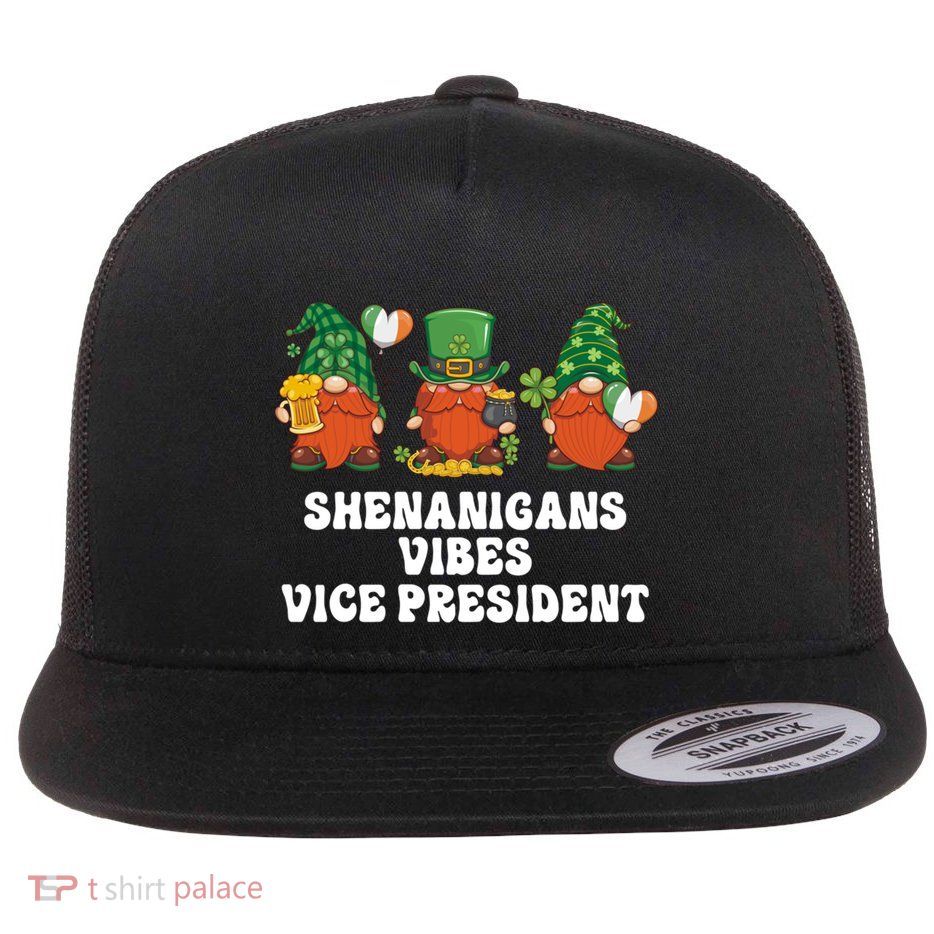 Vice President Gnomes St Patricks Day Gift Flat Bill Trucker Hat