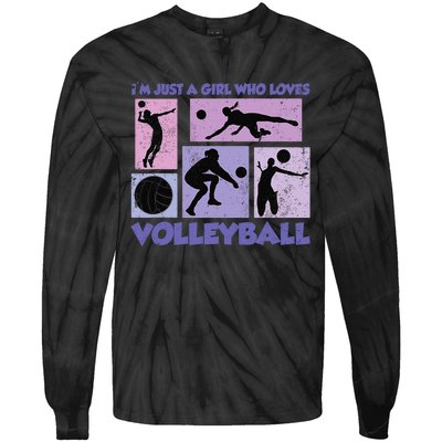 Volleyball Player I'm Just A  Who Loves Volleyball Tie-Dye Long Sleeve Shirt