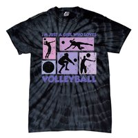 Volleyball Player I'm Just A  Who Loves Volleyball Tie-Dye T-Shirt