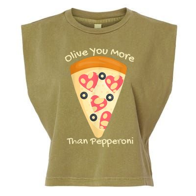 Valentines Pizza I Love Olive You More Than Pepperoni Funny Garment-Dyed Women's Muscle Tee