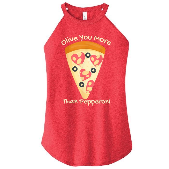 Valentines Pizza I Love Olive You More Than Pepperoni Funny Women’s Perfect Tri Rocker Tank