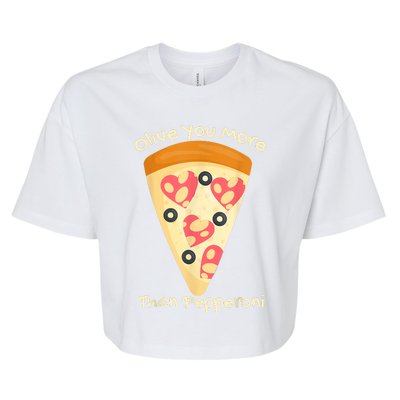 Valentines Pizza I Love Olive You More Than Pepperoni Funny Bella+Canvas Jersey Crop Tee