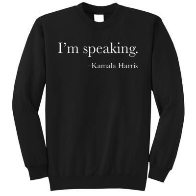 Vice President Kamala Harris 2024 Im Speaking Sweatshirt