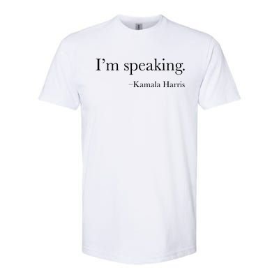 Vice President Kamala Harris 2024 Im Speaking Softstyle CVC T-Shirt