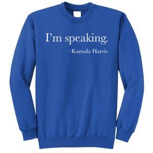 Vice President Kamala Harris 2020 IM Speaking Meaningful Gift Sweatshirt