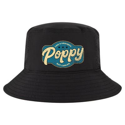 Vintage Poppy Like A Grandpa But Cooler Grandpa Poppy Cool Comfort Performance Bucket Hat