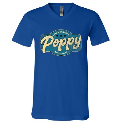 Vintage Poppy Like A Grandpa But Cooler Grandpa Poppy V-Neck T-Shirt