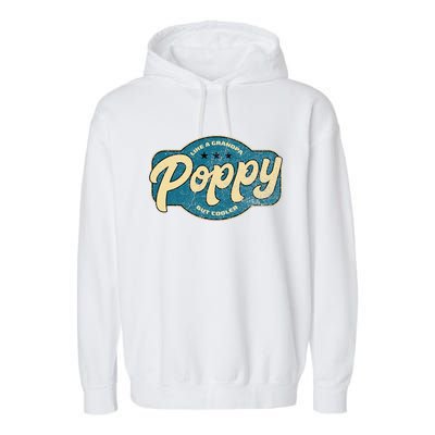 Vintage Poppy Like A Grandpa But Cooler Grandpa Poppy Garment-Dyed Fleece Hoodie