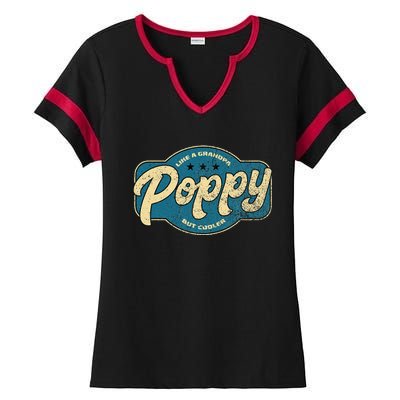 Vintage Poppy Like A Grandpa But Cooler Grandpa Poppy Ladies Halftime Notch Neck Tee