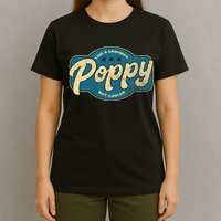 Vintage Poppy Like A Grandpa But Cooler Grandpa Poppy T-Shirt