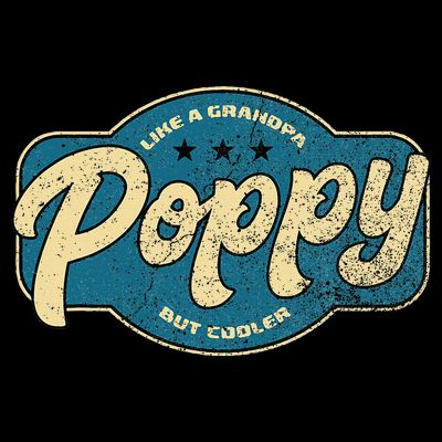 Vintage Poppy Like A Grandpa But Cooler Grandpa Poppy T-Shirt