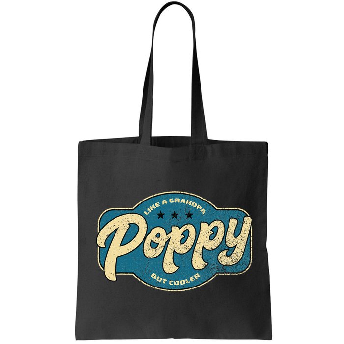 Vintage Poppy Like A Grandpa But Cooler Grandpa Poppy Bag