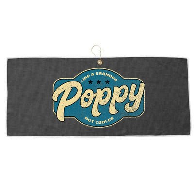 Vintage Poppy Like A Grandpa But Cooler Grandpa Poppy Large Microfiber Waffle Golf Towel