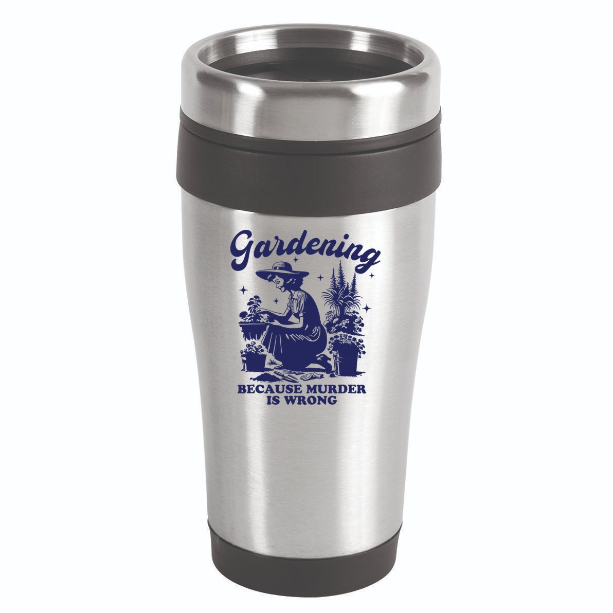 Vintage Plant Mom Gardening Because Murder Is Wrong Women 16oz Travel Tumbler