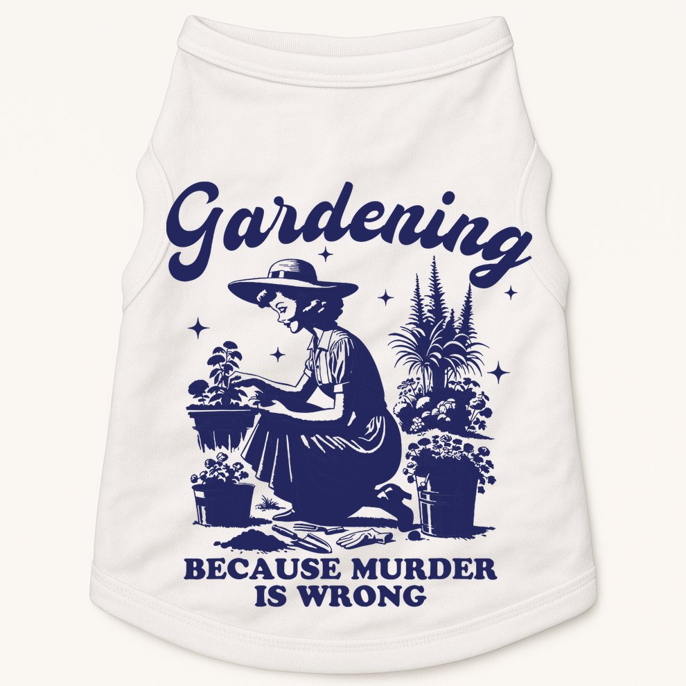 Vintage Plant Mom Gardening Because Murder Is Wrong Women Doggie Tank